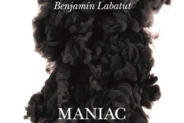Benjamin Labatut, Maniac_orizz